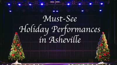 10 Must-See Holiday Performances In Asheville - Off The Wagon Dueling